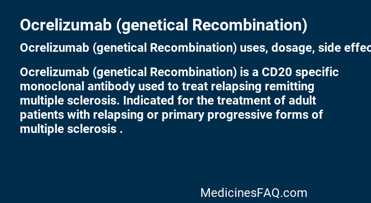 Ocrelizumab (genetical Recombination)