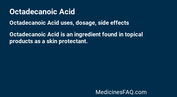 Octadecanoic Acid