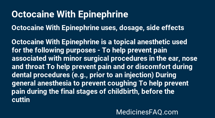 Octocaine With Epinephrine