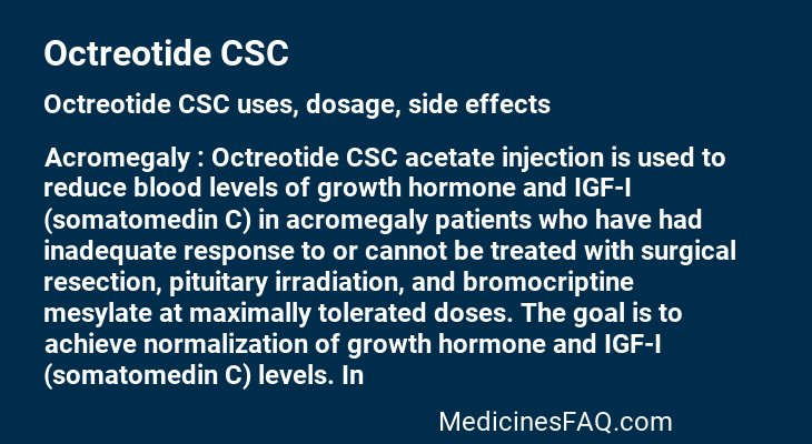 Octreotide CSC