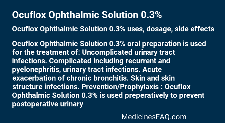 Ocuflox Ophthalmic Solution 0.3%