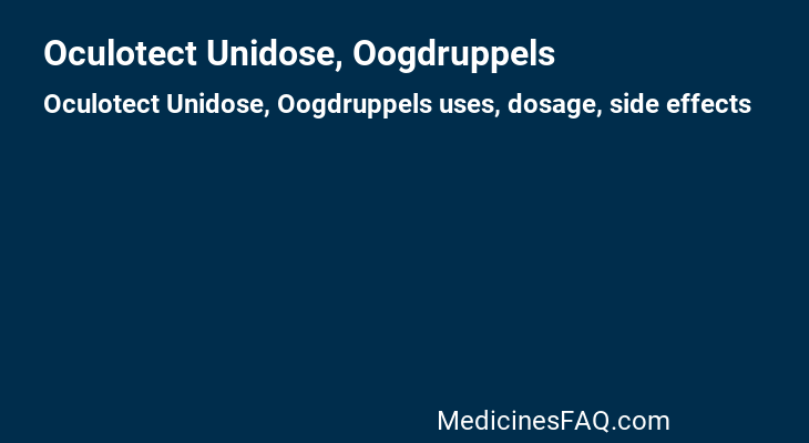 Oculotect Unidose, Oogdruppels