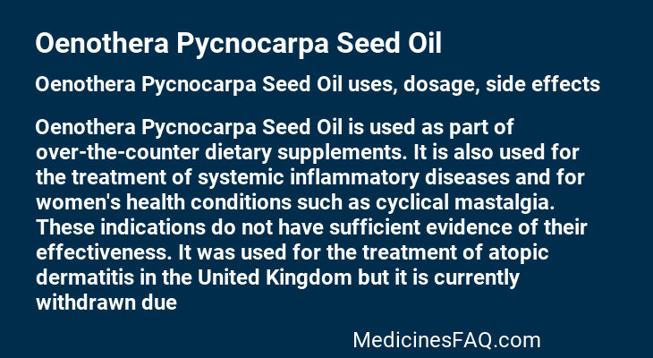 Oenothera Pycnocarpa Seed Oil