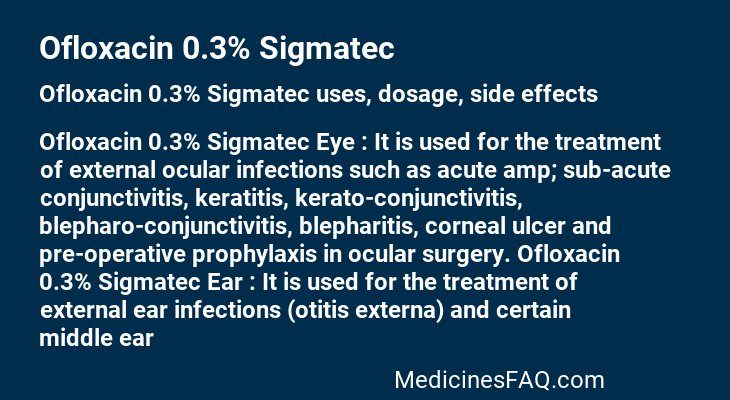 Ofloxacin 0.3% Sigmatec