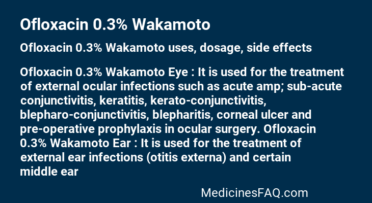 Ofloxacin 0.3% Wakamoto