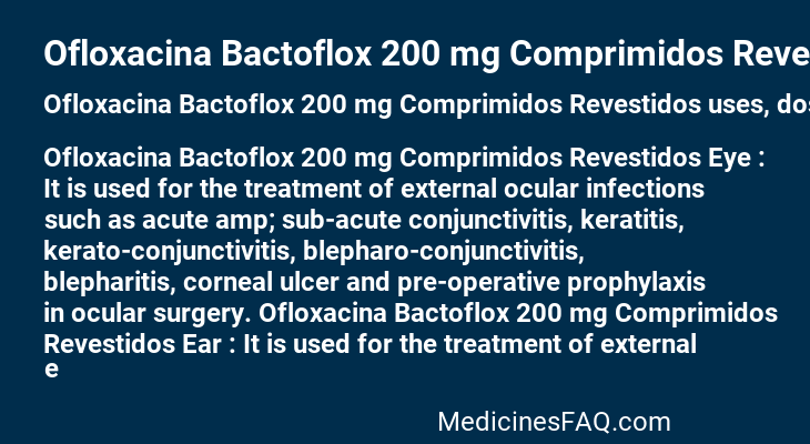 Ofloxacina Bactoflox 200 mg Comprimidos Revestidos