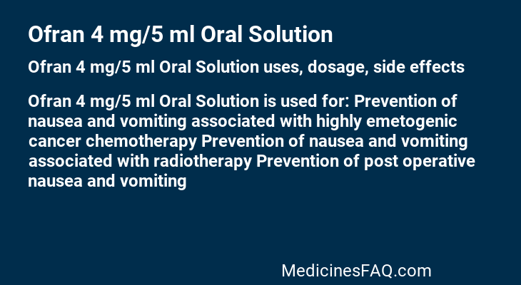 Ofran 4 mg/5 ml Oral Solution