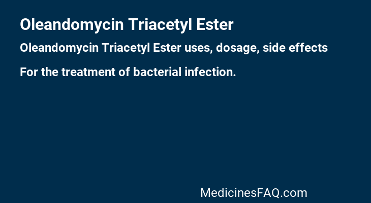 Oleandomycin Triacetyl Ester