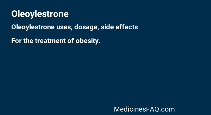 Oleoylestrone