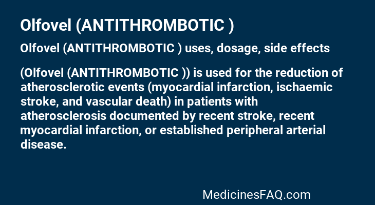 Olfovel (ANTITHROMBOTIC )