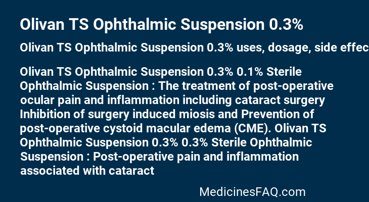 Olivan TS Ophthalmic Suspension 0.3%