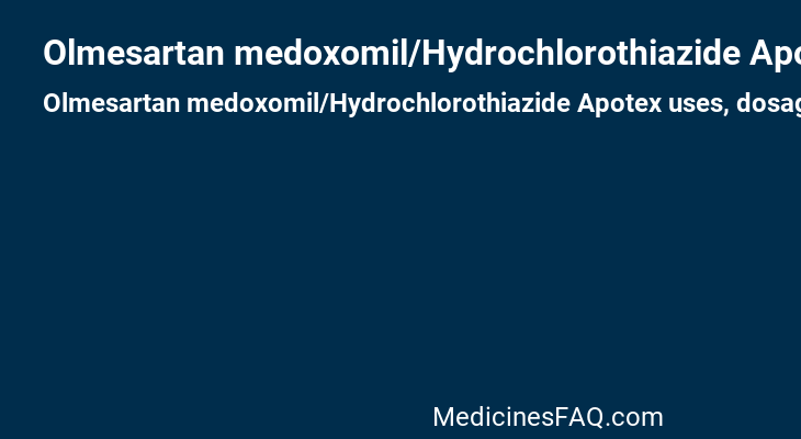 Olmesartan medoxomil/Hydrochlorothiazide Apotex