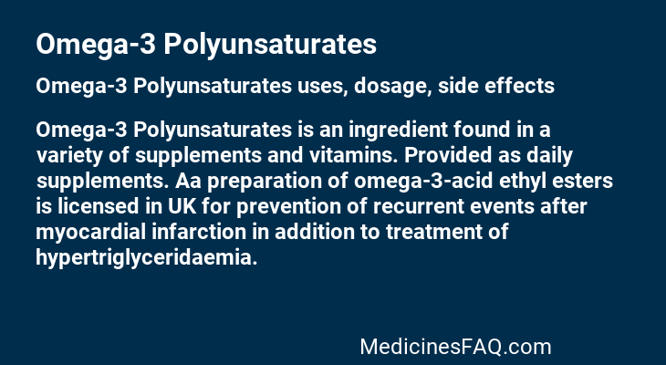 Omega-3 Polyunsaturates