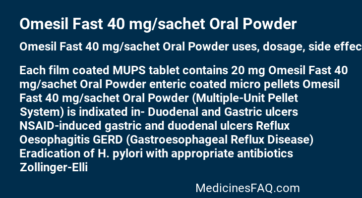 Omesil Fast 40 mg/sachet Oral Powder