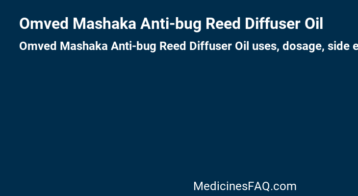 Omved Mashaka Anti-bug Reed Diffuser Oil