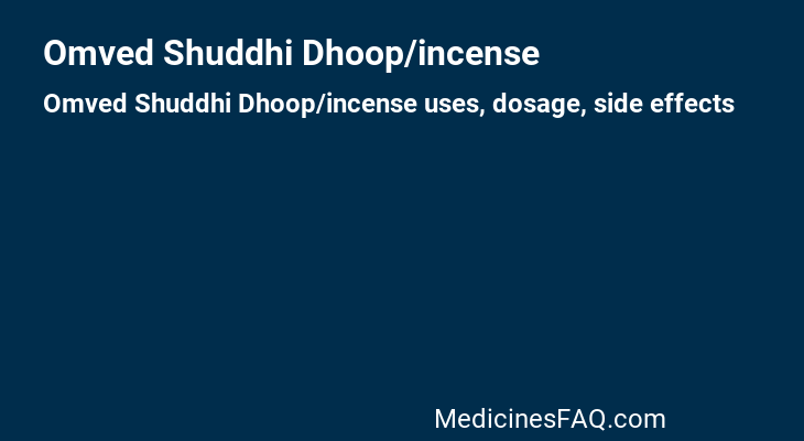 Omved Shuddhi Dhoop/incense