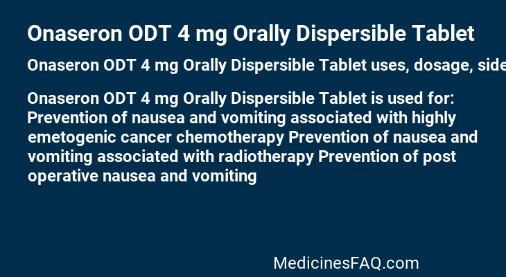 Onaseron ODT 4 mg Orally Dispersible Tablet