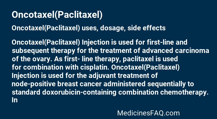 Oncotaxel(Paclitaxel)