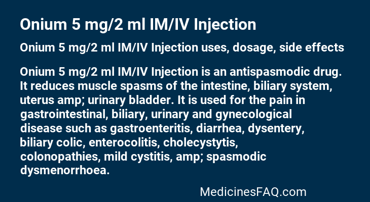 Onium 5 mg/2 ml IM/IV Injection