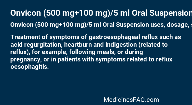 Onvicon (500 mg+100 mg)/5 ml Oral Suspension