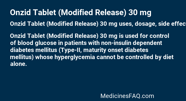 Onzid Tablet (Modified Release) 30 mg