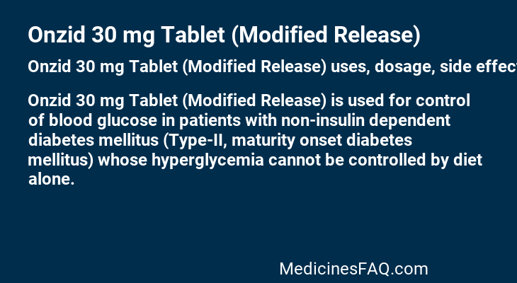 Onzid 30 mg Tablet (Modified Release)