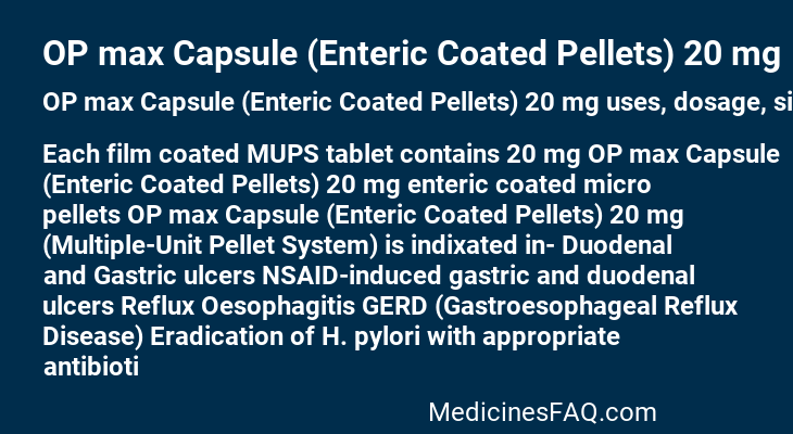 OP max Capsule (Enteric Coated Pellets) 20 mg