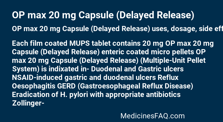 OP max 20 mg Capsule (Delayed Release)