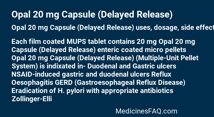 Opal 20 mg Capsule (Delayed Release)