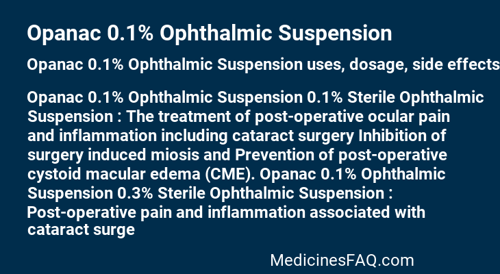 Opanac 0.1% Ophthalmic Suspension