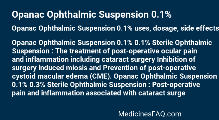 Opanac Ophthalmic Suspension 0.1%