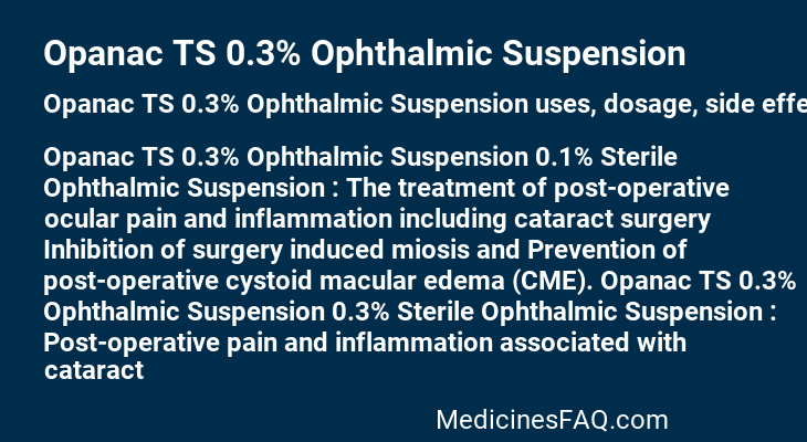 Opanac TS 0.3% Ophthalmic Suspension