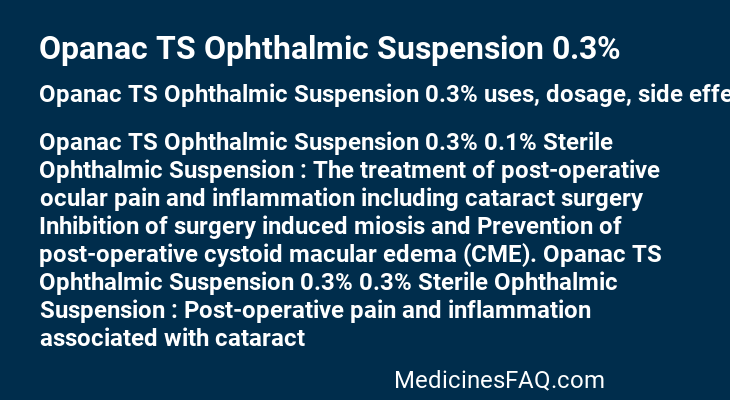 Opanac TS Ophthalmic Suspension 0.3%