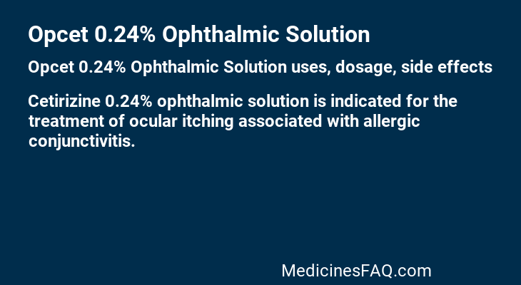 Opcet 0.24% Ophthalmic Solution