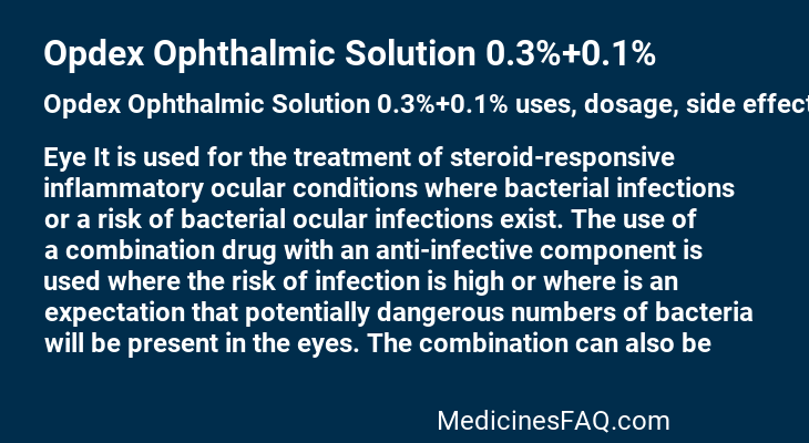 Opdex Ophthalmic Solution 0.3%+0.1%