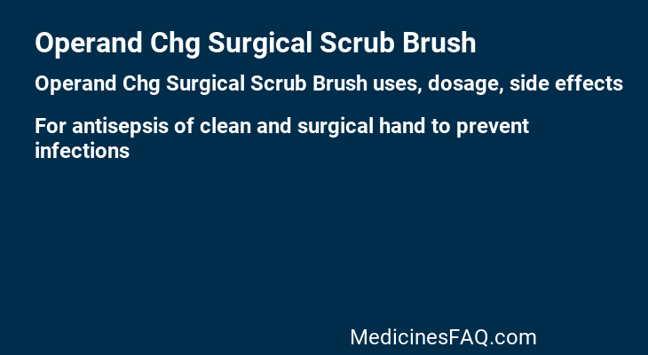 Operand Chg Surgical Scrub Brush