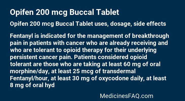 Opifen 200 mcg Buccal Tablet