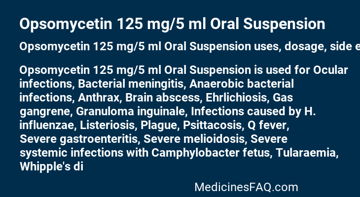 Opsomycetin 125 mg/5 ml Oral Suspension