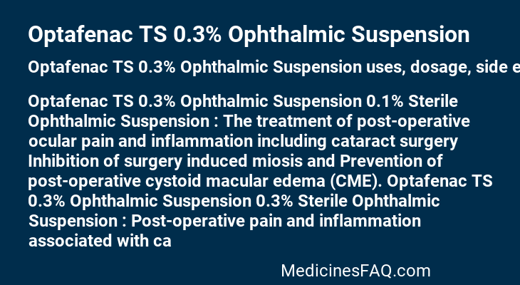 Optafenac TS 0.3% Ophthalmic Suspension