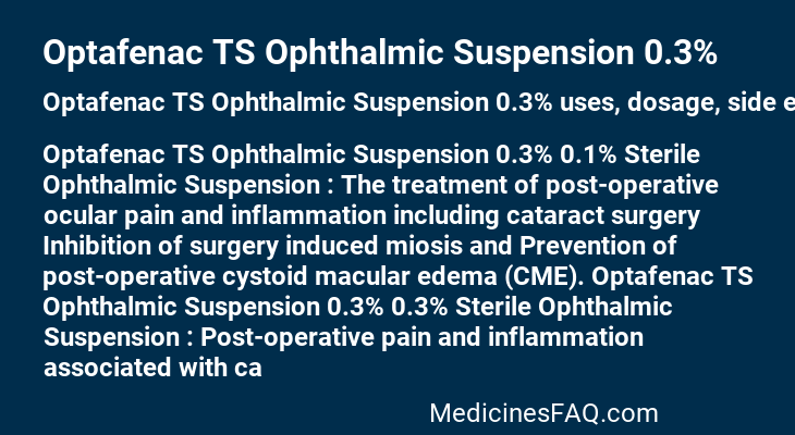 Optafenac TS Ophthalmic Suspension 0.3%