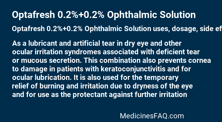 Optafresh 0.2%+0.2% Ophthalmic Solution