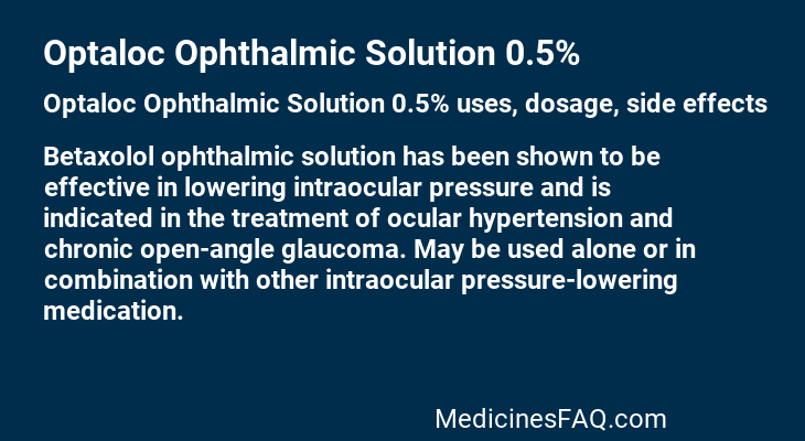 Optaloc Ophthalmic Solution 0.5%