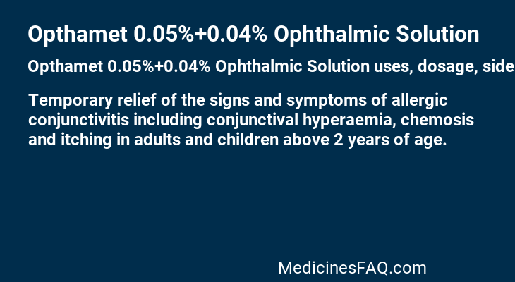 Opthamet 0.05%+0.04% Ophthalmic Solution