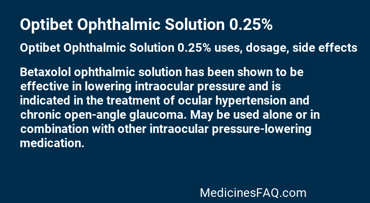 Optibet Ophthalmic Solution 0.25%