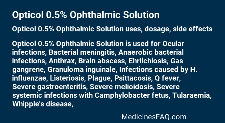 Opticol 0.5% Ophthalmic Solution