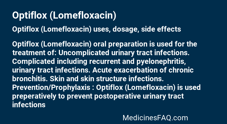 Optiflox (Lomefloxacin)