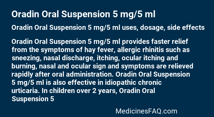 Oradin Oral Suspension 5 mg/5 ml