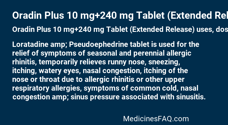 Oradin Plus 10 mg+240 mg Tablet (Extended Release)