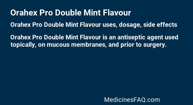 Orahex Pro Double Mint Flavour