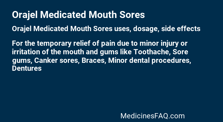 Orajel Medicated Mouth Sores